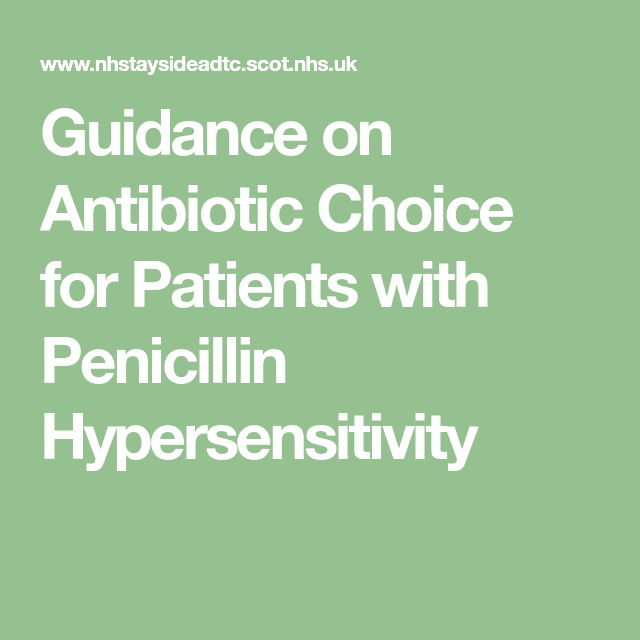 Guidance on Antibiotic Choice for Patients with Penicillin ...