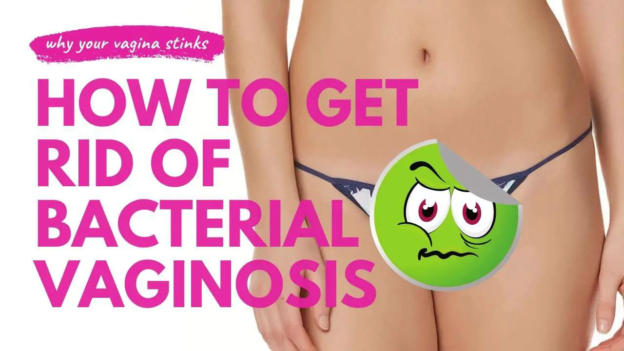 Home Remedy for Bacterial Vaginosis with NO ANTIBIOTICS