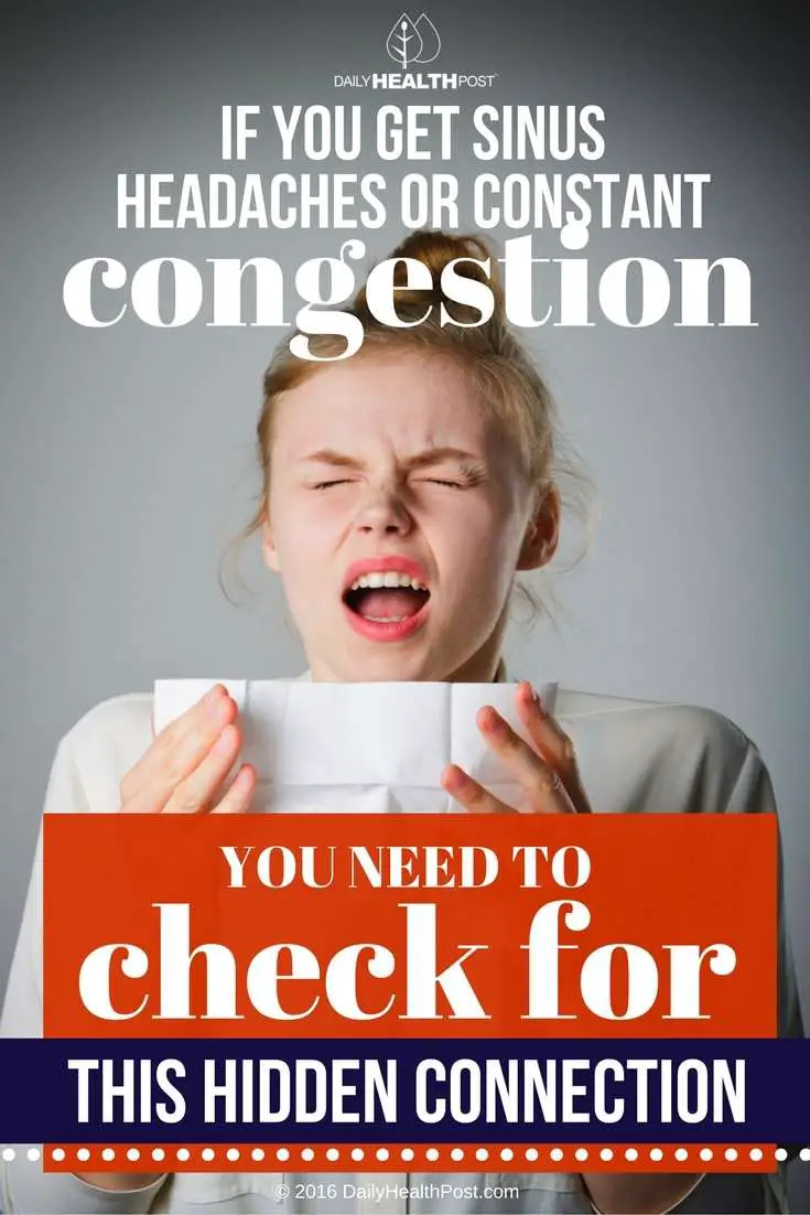 If You Get Sinus Headaches or Constant Congestion You Need ...