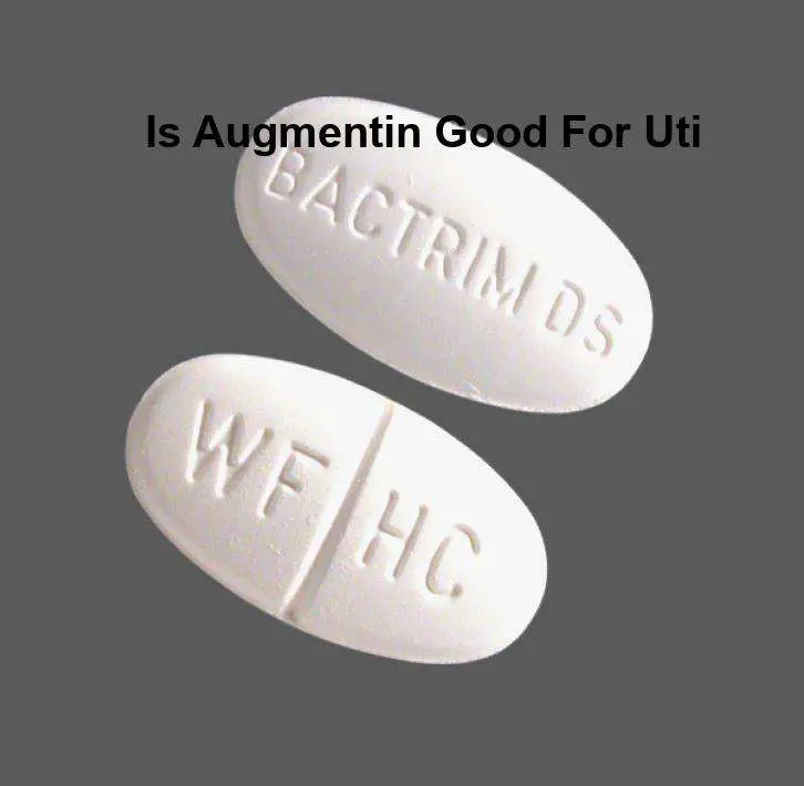 Is augmentin good for uti, bactrim vs augmentin for uti ...