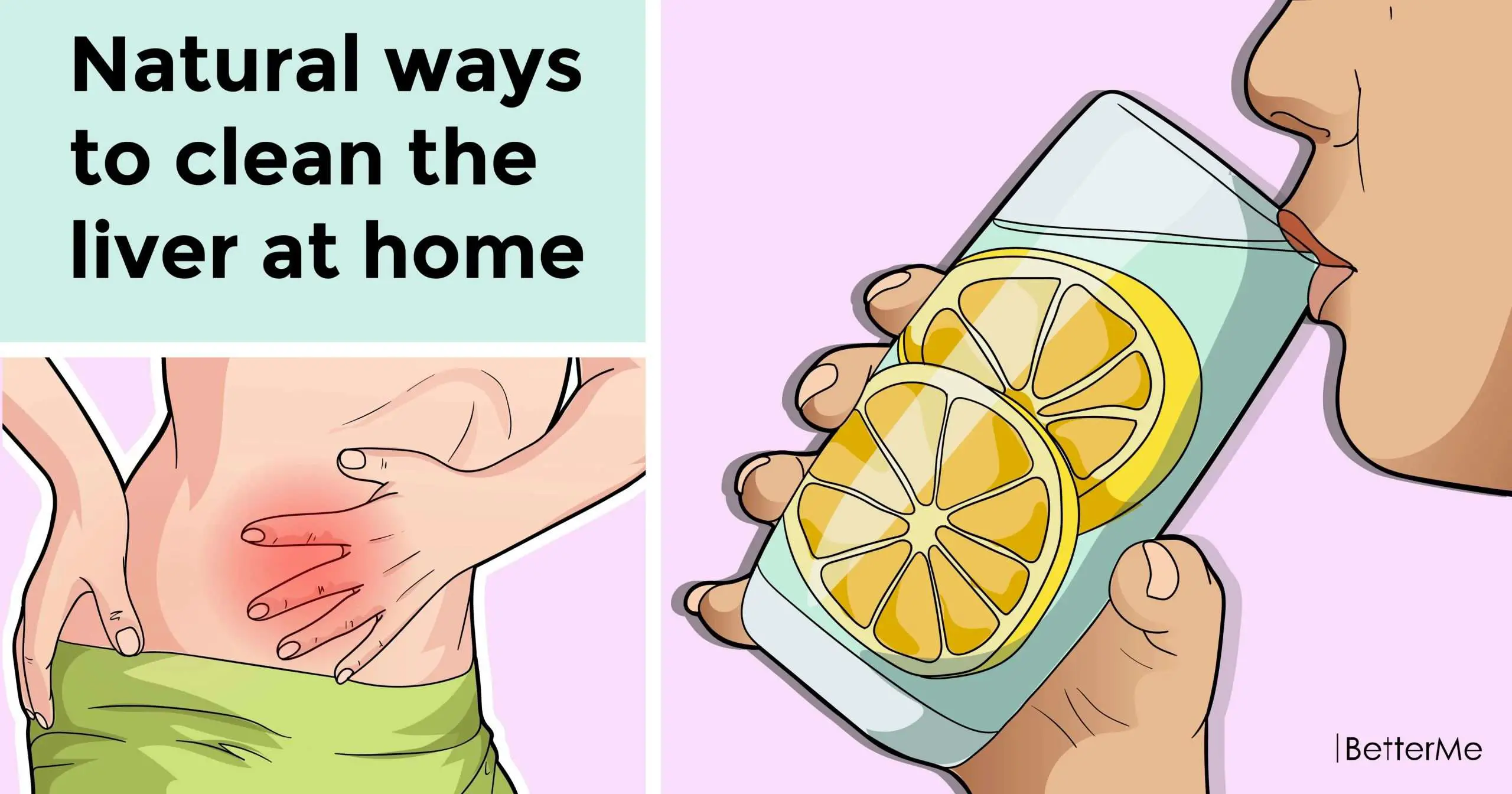 Natural ways to clean the liver at home