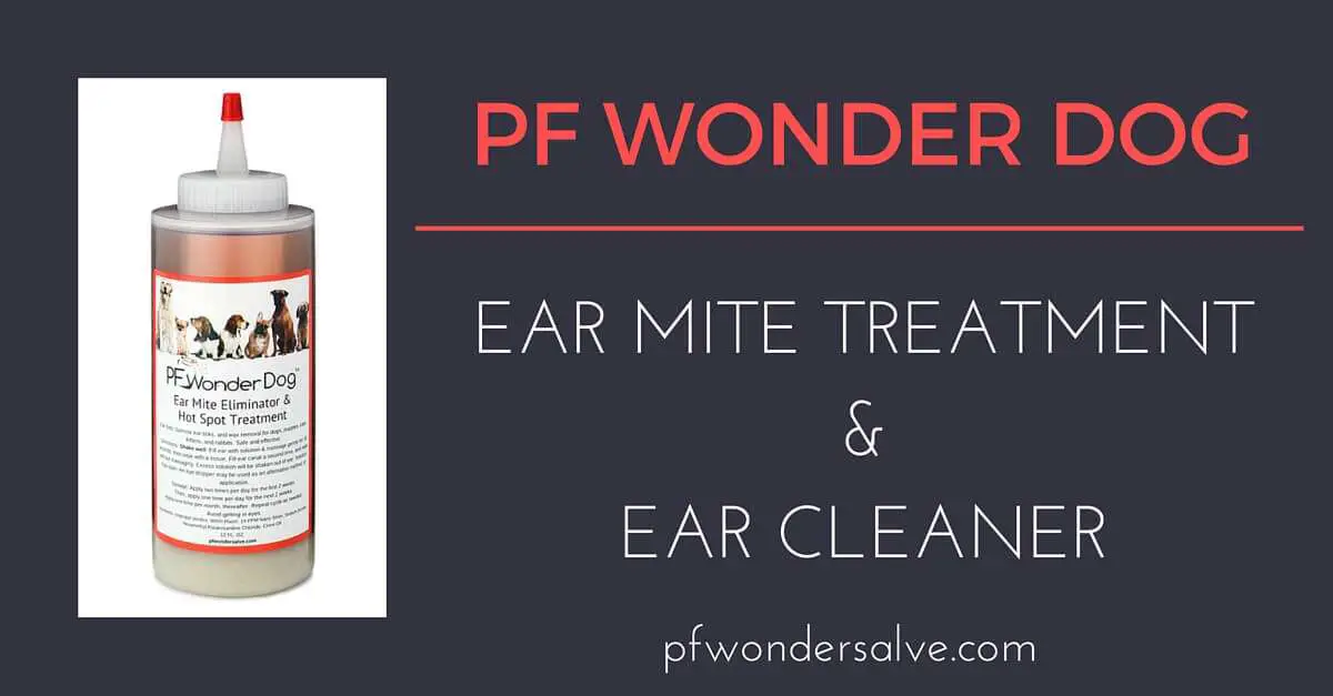 PF Wonder Dog Ear Mite Treatment